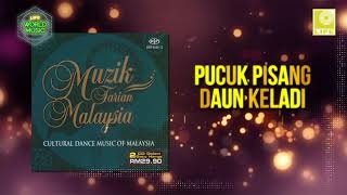 Muzik Tarian Malaysia -  Pucuk Pisang Daun Keladi (Keladi Leaf Banana)