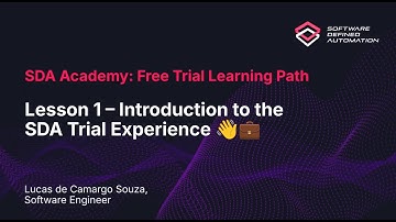 SDA Academy Free Trial Learning Path Lesson 1 - Introduction to the SDA Trial Experience