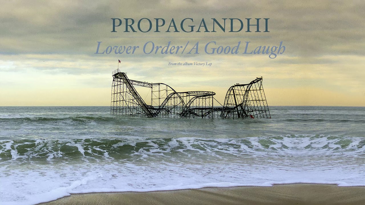 在 YouTube 上观看 Propagandhi - "Lower Order (A Good Laugh)" (Full Album Stream) 在 YouTube 上观看 Propagandhi - "Lower Order (A Good Laugh)" (Full Album Stream)