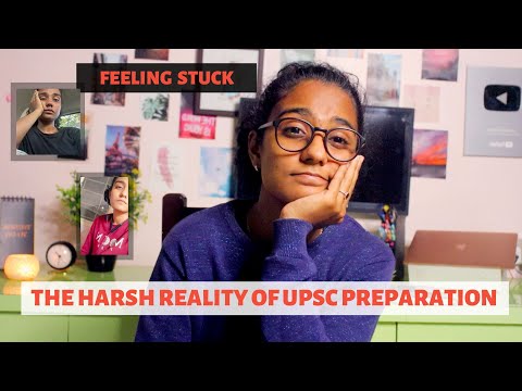 THE HARSH REALITY OF UPSC PREPARATION | FEELING DEMOTIVATED AND STUCK