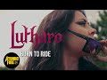 LUTHARO - Born To Ride (Official Music Video)