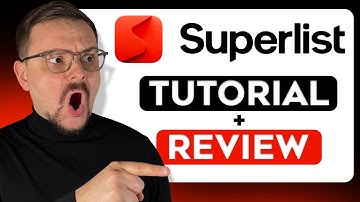 Superlist Tutorial - 2025 | Best AI Note Taking App on the Market? | How to Use Superlist