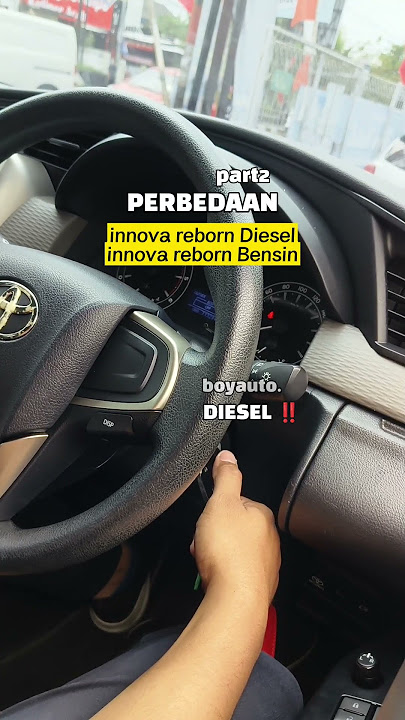 perbedaan innova bensin-diesel bisa di dengar saat mulai starter mesinnya, ada lagi? #cars