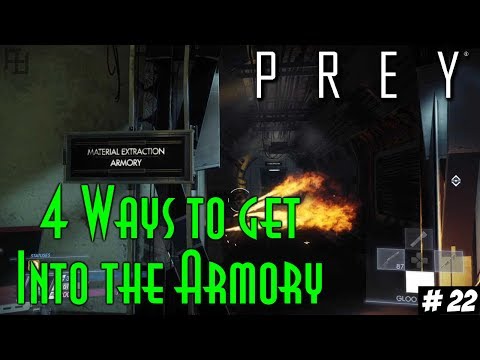 Material Extraction and 4 Ways into the Armory – Prey (PS4) - How to, Gameplay #22