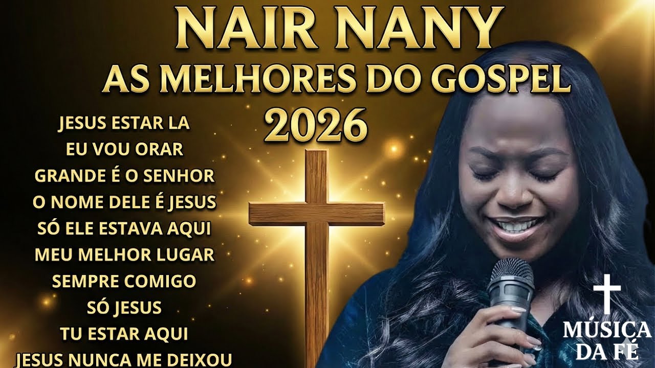 🌿 JESUS ESTÁ LÁ | Descanse, Deus Está no Controle – Louvor Profundo Inspirado NAIR NANY 2026