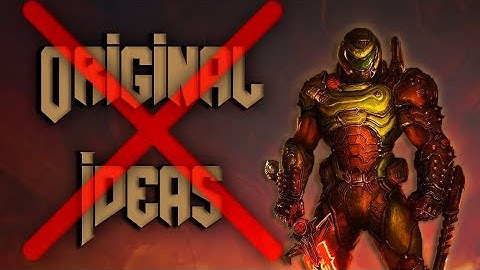 Doom Eternal but If i have no original ideas the video ends