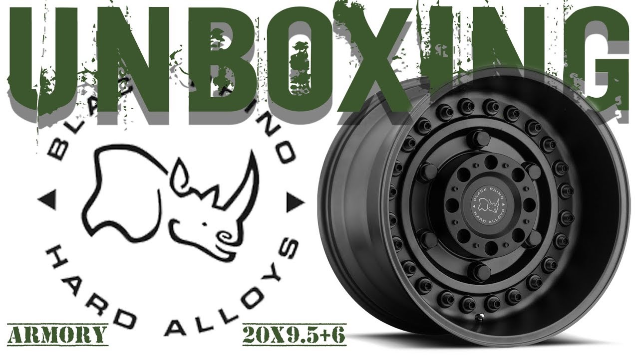 Unboxed Rim Black Rhino Armory 20x9.5 +6 Wheel Rim Unboxing - YouTube