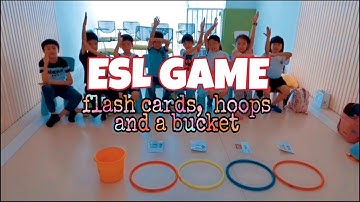 ESL GAME | flash cards,  hoops and a bucket - Teaching English in China