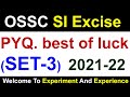 OSSC SI EXCISE 2022 Question SET_3 #ossc #osscsi #osscexcisesi #odishapolice