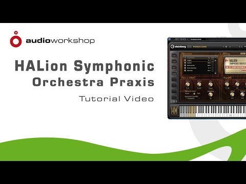 HALion Symphonic Orchestra Praxis Tutorial-Video