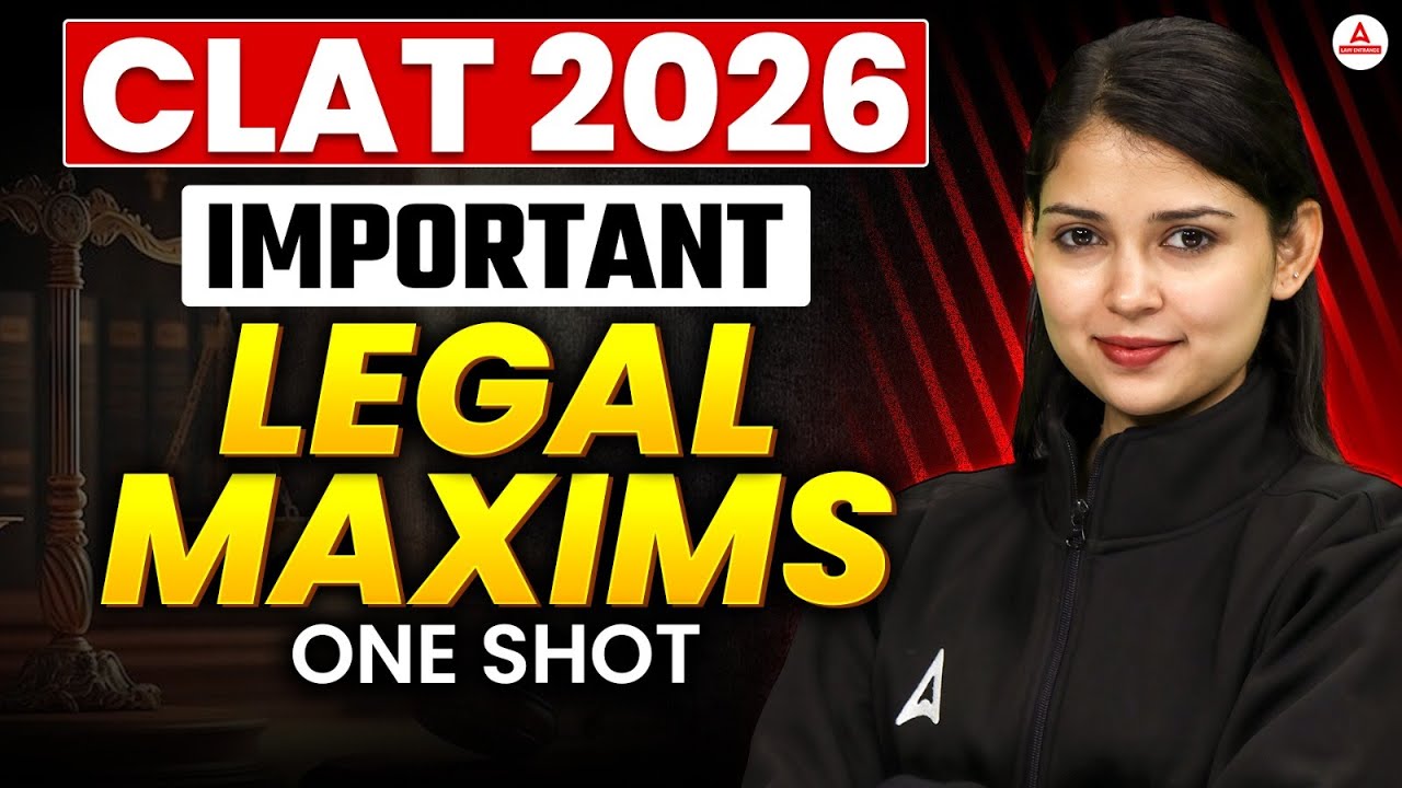 Complete Legal Maxims In One Video🔥 CLAT 2026 | Legal Reasoning for ...