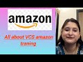 AMAZON VCS TRANING First 2 weeks full details#trendingvideo#viralvideo#youtubevideo