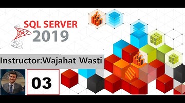 SQL Server 2019 Insert,Select,Update,Delete Course Urdu | Hindi Session 03