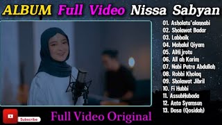 Sholawat untuk ketenangan hati - NISSA SABYAN Asholatu' alanabi & Lain nya, tanpa iklan