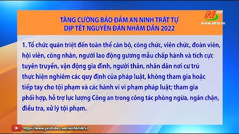 Tăng cường đảm bảo an ninh trật tự dịp tết Nguyên Đán Nhâm Dần 2022