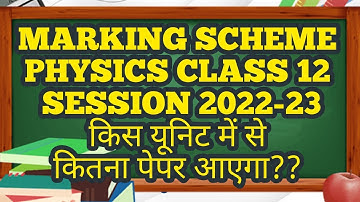 marking scheme physics class 12 || session 2022-23 | pseb