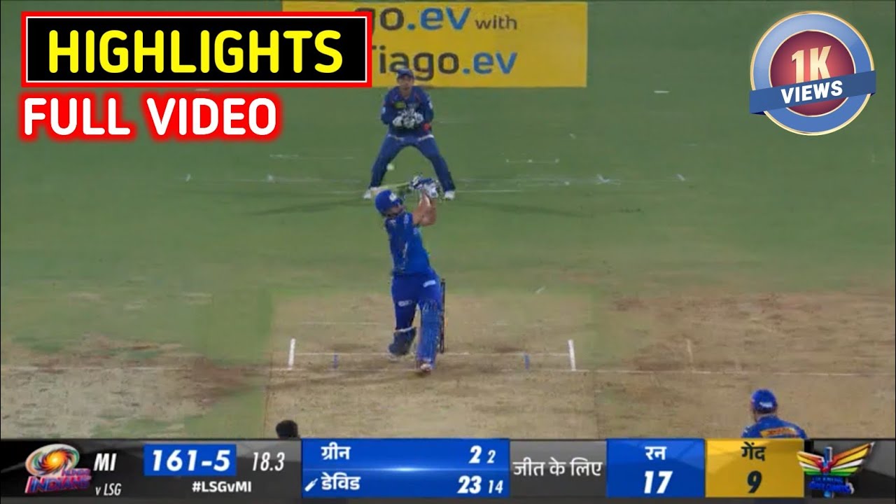 IPL 2023 LSG vs Mi Match 63 Full Highlights, LSG vs MI  Full Highlights