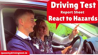 How to React Safely to Hazards and Pass the Driving Test