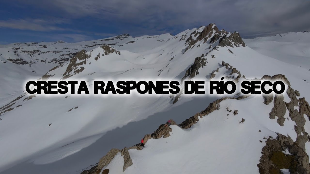 Cresta Raspones de Río Seco. 