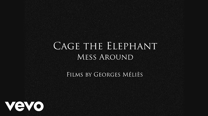 Cage The Elephant - Mess Around - DayDayNews