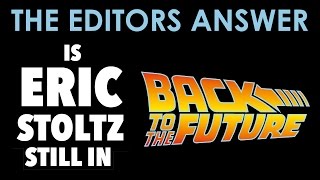 Back to the Future Editors Address Rumors of Eric Stoltz Still Being in the Film
