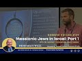 Hebrew Voices #159 - Messianic Jews in Israel- NehemiasWall.com