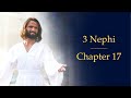 3 Nephi 17 | Book of Mormon Audio