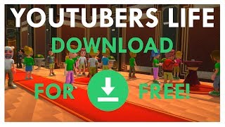 How to Download YouTubers Life for FREE (2019) screenshot 3