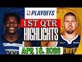 Nuggets vs Timberwolves 1st Qtr Highlights | NBA Playoffs 🏀