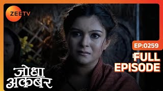 कय Shehnaaz क मलग उसक खय हआ हक? Jodha Akbar Full Ep. 259 Zee Tv