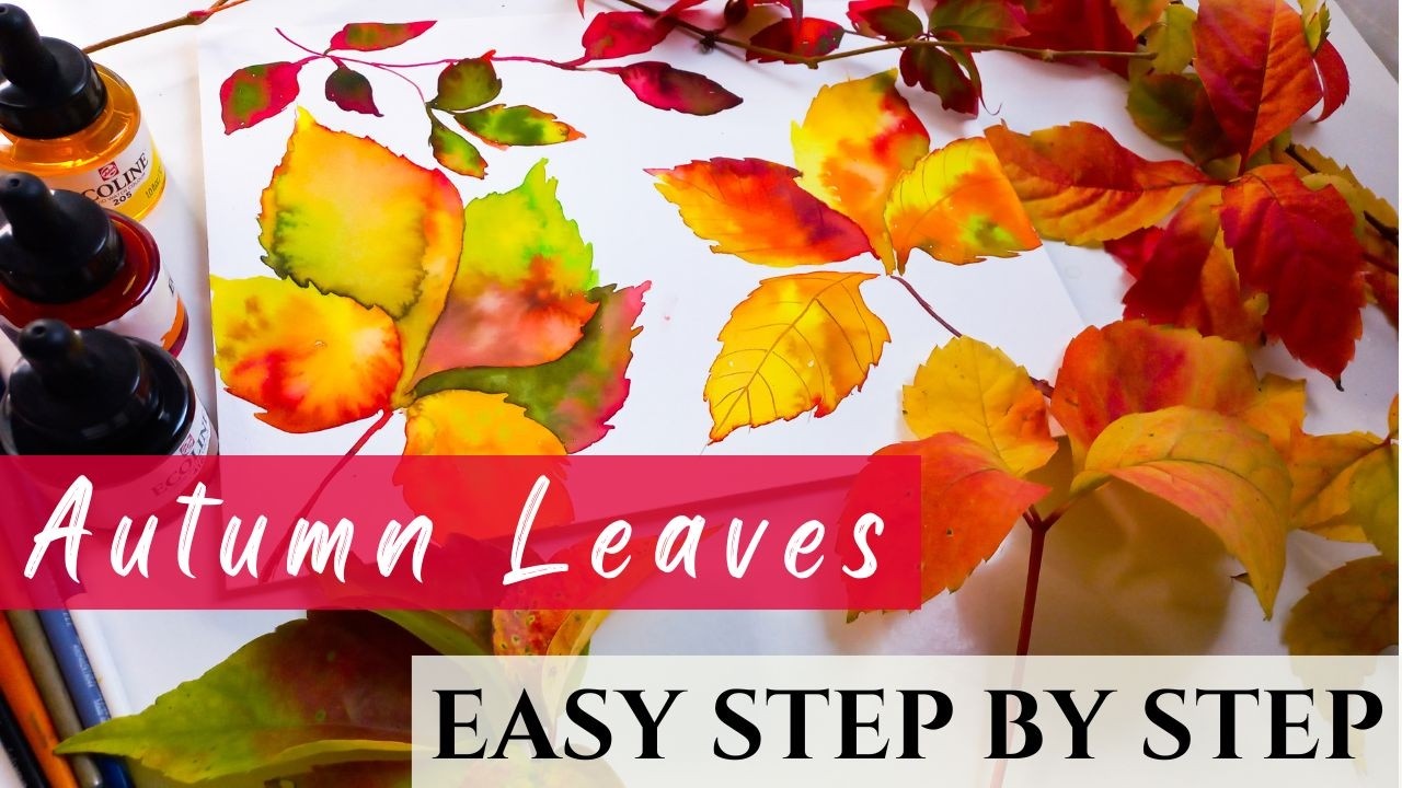 Painting Wet on Wet Autumn Leaves with Ecoline Liquid Watercolors