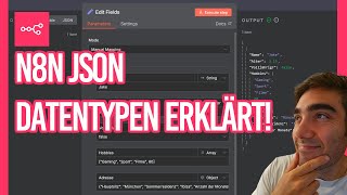 JSON-Datentypen in n8n einfach erklärt – Strings, Numbers, Booleans, Arrays & Objects