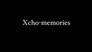 Xcho-memories/lyrics