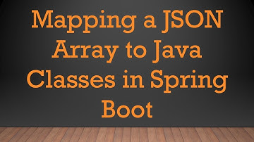 Mapping a JSON Array to Java Classes in Spring Boot