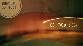 Jordan Mooren | 'Too Much Sleep' (lyric video)