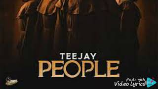 Teejay-People (official audio )