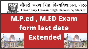 ccsu m.p.ed / m.ed exam form last date extend | ccsu m.ed exam form last date  | ccsu m.p.ed exam