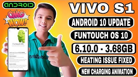 VIVO S1 ANDROID 10 UPDATE | VIVO S1 NEW UPDATE | VIVO S1 ANDROID 10 | VIVO S1 FUNTOUCH OS 10 UPDATE