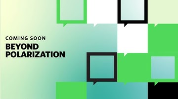 Coming Soon: Beyond Polarization