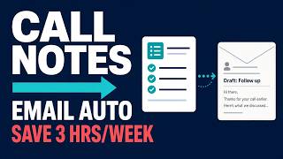 Notion Call Notes to Client Follow-Ups in 2 Minutes (Save 3 Hours/Week)