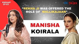 Manisha Koirala Podcast, Rekha Ji Was Offered Mallikajaan's Role In Heeramandi, 90(s) Bollywood Era?