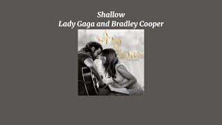 Lady Gaga and Bradley Cooper - Shallow (Sped Up Version)