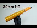 Can make a 30mm he shell he part 12