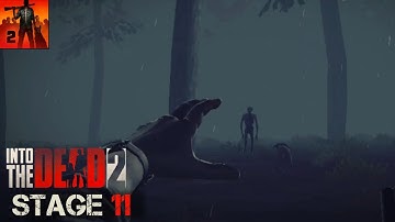 Into the Dead 2 | Gameplay Stage 11 - Chapter 2 (Mod) - Android / IOS | PlayZone studio