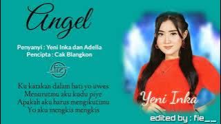 #ANGEL | Yeni Inka ft Adella | video lyric | Lagu Dangdut Jawa