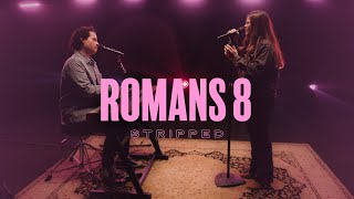 Video thumbnail of "Romans 8 (Stripped) - Lakewood Music"