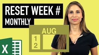 Excel Reset Week Number Every Month - (WeekDay & WeekNum Functions Explained)