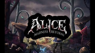 Alice Madness Returns - CZ - Sedmnáctá část