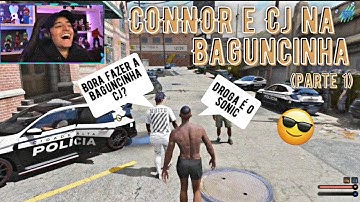 CONNOR E CJ FAZENDO A BAGUNCINHA NA CIDADE ALTA - GTA RP (LOUD CORINGA) PARTE 1