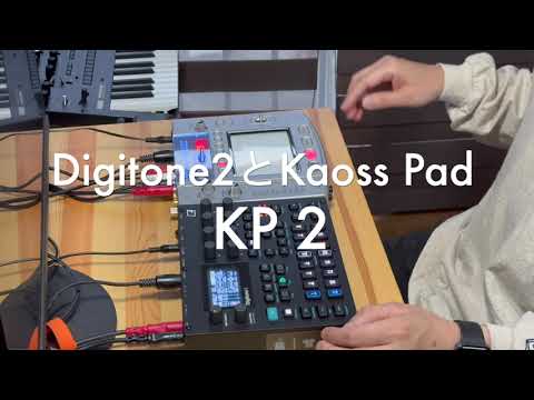 Digitone2とKaoss Pad KP2 - YouTube